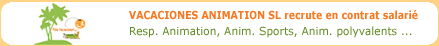 Vacaciones Animacion recrute des animateurs