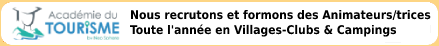 L'Acadmie du Tourisme by Neo Sphere recrute et forme des Responsables Animation et des Animateurs toute l'anne
